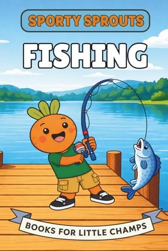 Fishing Book for Baby, Toddlers & Kids | Little Angler: First