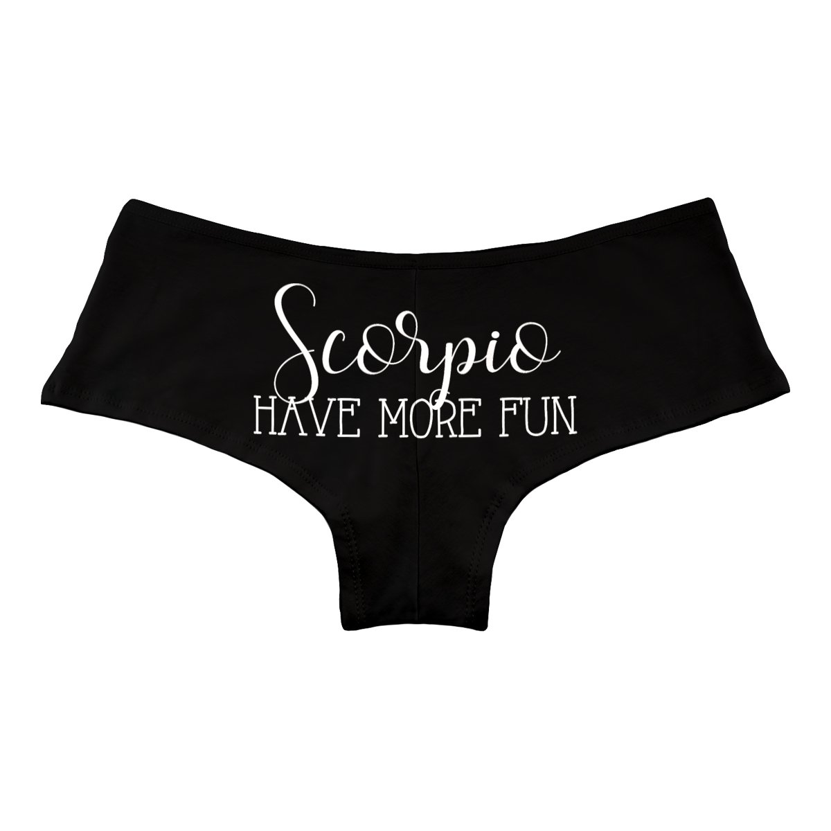 Scorpio Have More Fun Astrology Zodiac Sign Funny Women's