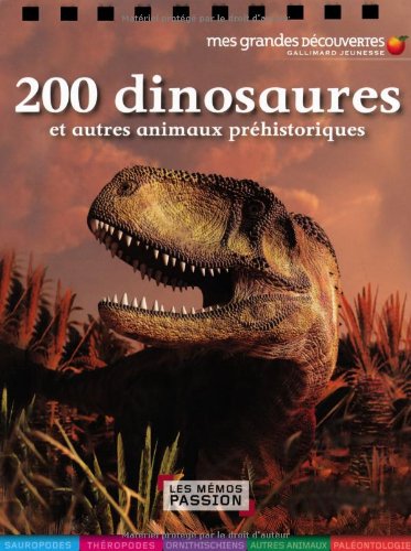 200 dinosaures et autres animaux préhistoriques