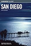 Insiders' Guide to San Diego, 5th (Insiders' Guide Series) by