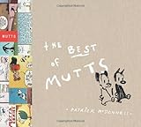 The Best of MUTTS by Patrick McDonnell, Alice Sebold