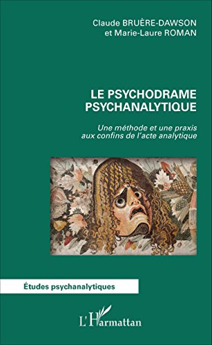 Le  psychodrame psychanalytique