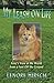 My Leash on Life: Foxy's View of the World From a Foot Off the Ground by