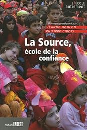 La  Source, école de la confiance