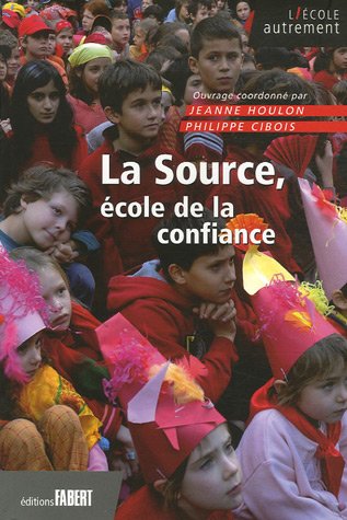 La  Source, école de la confiance