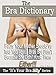 The Bra Dictionary (It's You Bra Silly Book 1)