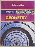 Unknown Binding Prentice Hall Mathematics: Geometry - Solution Key Book