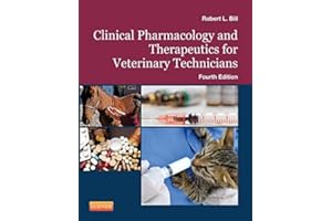 Clinical Pharmacology and Therapeutics for Veterinary Technicians - E-Book