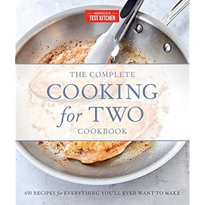 The Complete Cooking for Two Cookbook, Gift Edition: 650 Recipes for Everything You’ll Ever Want to Make (The Complete ATK Cookbook Series)