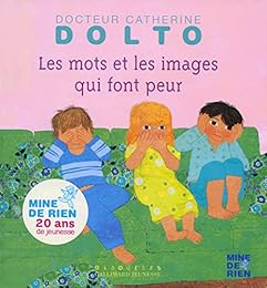 Les  mots et les images qui font peur