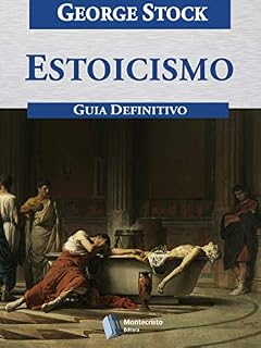 Livro Estoicismo, Guia Definitivo