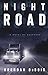 Night Road: A Novel of Suspense