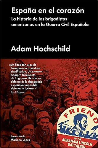 España en el corazón - Adam Hochschild