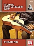 The Complete Acoustic Lap Steel Guitar Method