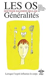 Psychosomatique clinique de l'appareil ostéo-articulaire