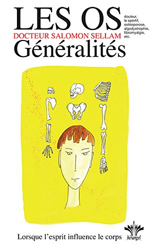 Psychosomatique clinique de l'appareil ostéo-articulaire