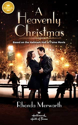A Heavenly Christmas by Rhonda Merwarth