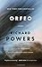 Orfeo: A Novel