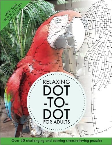 Relaxing Dot To Dot For Adults Over 30 Challenging And Calming Stress Relieving Puzzles Media Clarity Amazon Com Books