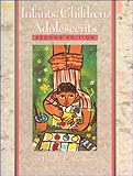 Infants, Children and Adolescents, Berk, Laura E., 0205164498
