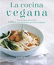 La Cocina Vegana (Spanish Edition) La Cocina Vegana (Spanish Edition)