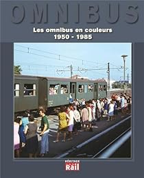 Les  omnibus en couleurs, 1950-1985