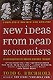 New Ideas from Dead Economists: An Introduction to Modern Economic Thought