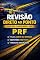 Livro REVISAO DIREITO AO PONTO PRF : QUESTOES COMENTADAS