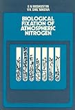 Biological Fixation of Atmospheric Nitrogen, Mishustin, E. N. and Shil'nikova, V. K., 0271011106