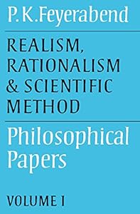 Realism, Rationalism and Scientific Method: Volume 1: Philosophical Papers (Philosophical Papers, Vol 1)
