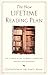 The New Lifetime Reading Plan: The Classical Guide to World Literature, Revised and Expanded by Clifton Fadiman, John S Major