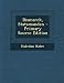 Bismarck, Statsmanden - Primary Source Edition (Norwegian Edition) by 