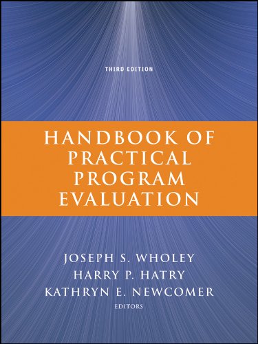 Handbook of Practical Program Evaluation (Essential Texts for Nonprofit and Public Leadership and Management)