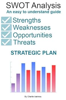 Buy SWOT Analysis - An easy to understand gu