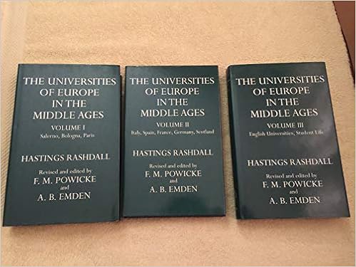 The Universities Of Europe In The Middle Ages 3 Volumes Amazon Co Uk Rashdall Hastings Powicke Sir F M Emden A B 9780198214311 Books