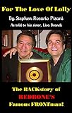 For the Love of Lolly: The BACKstory of Redbone's Famous FRONTman by Stephen Rosario Pisani, Lisa Brandi