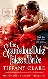 The Scandalous Duke Takes a Bride (Dangerous Rogues)