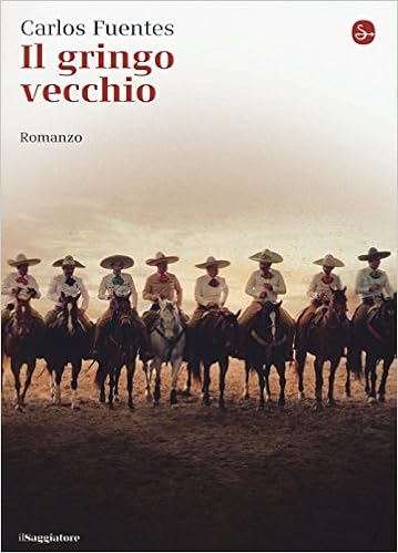 Carlos Fuentes - Il gringo vecchio (2015)