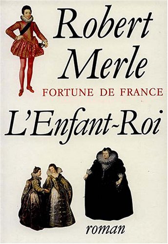 Fortune de France [08]: L'enfant-roi