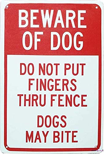 Hisense Novelty Warning Metal Tin Sign Do Not Put Fingers Thru Fence Dogs May Bite Sign Outdoor Security Farm yard Warning Decoratives Metal Aluminum Sign 8 X 12 INCH