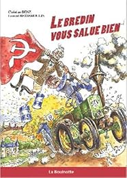 Le Bredin vous salue bien