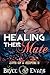 Healing Their Mate (Love of a Shifter Book 2)
