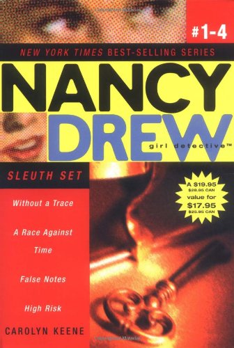 Without a Trace/A Race Against Time/False Notes/High Risk (Nancy Drew: All New Girl Detective 1-4)