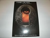 FAMILY DRAMA, what goes behind closed doors 0977082032 Book Cover
