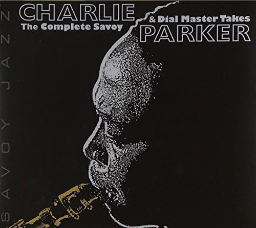 The Complete Savoy & Dial Master Takes by Parker, Charlie (2002) Audio CD