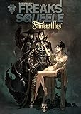 Freak's Squeele : Funérailles - Tome 1 - Fortunate Sons (French Edition) by 