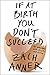 If at Birth You Don't Succeed: My Adventures with Disaster and Destiny - Book by Zach Anner