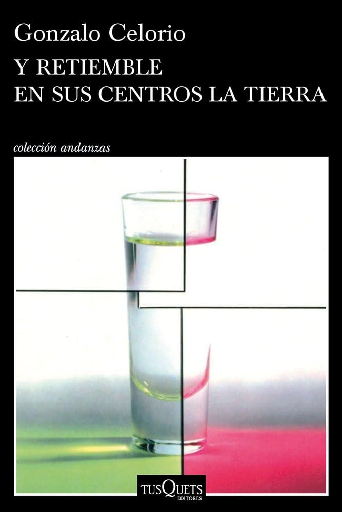 Portada de Y retiemble en sus centros la tierra (Andanzas)