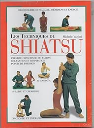 Les  techniques du shiatsu