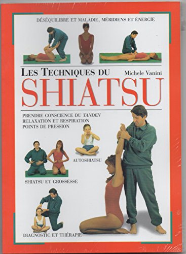 Les  techniques du shiatsu